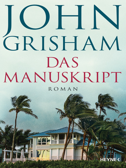 Title details for Das Manuskript by John Grisham - Available